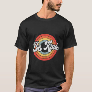 Var snäll och välj Kindness Antibullying Retro för T Shirt