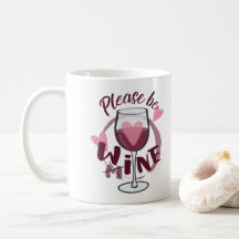 Var snäll och var min Vin glastext Cute Kärlek