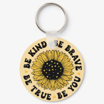 Var snäll och var modig...