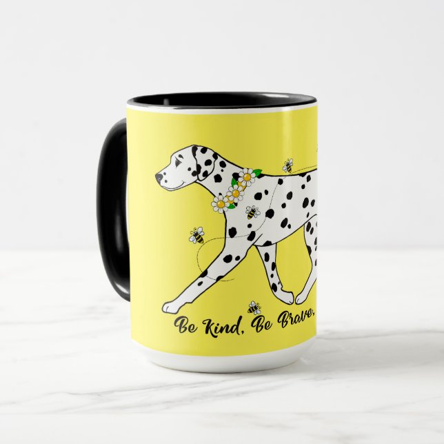 Var snäll och var Modigare var Lycklig Dalmatien Mugg (Framsida vänster)