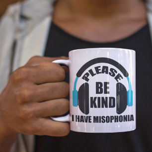 Var snäll och var snäll och jag har Misophonia Aut Kaffemugg