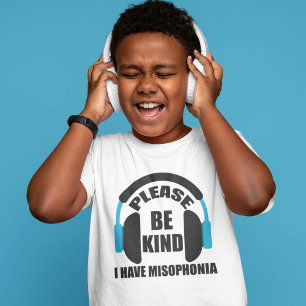 Var snäll och var snäll och jag har Misophonia Kid T Shirt