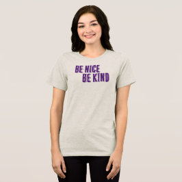 Var snäll och var snäll och T-Shirt