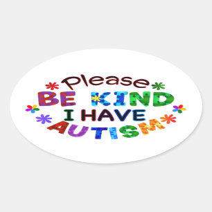 Var snäll och var vänlig och var snäll och ha AUTI Ovalt Klistermärke
