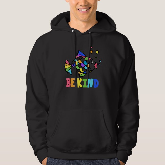 Var Snäll Regnbåge Söt Fisk Lärare Liv Tillbaka Ti Hoodie (Framsida)