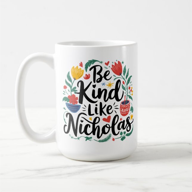 Var snäll som Nicholas Kaffemugg (Vänster)
