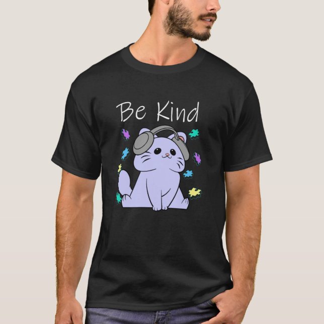 Var snäll t-shirt Autism Medvetenhet Månad Stöd Sö (Framsida)