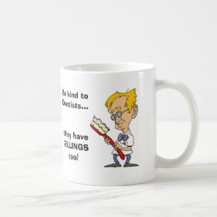 Var snäll till tandläkare kaffemugg