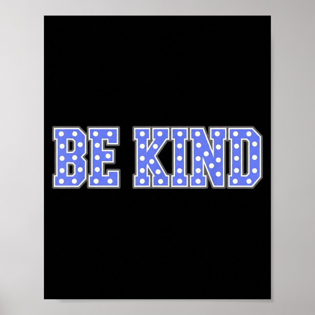 Var snäll vänlighet polka prick typografi  poster (Framsidan)