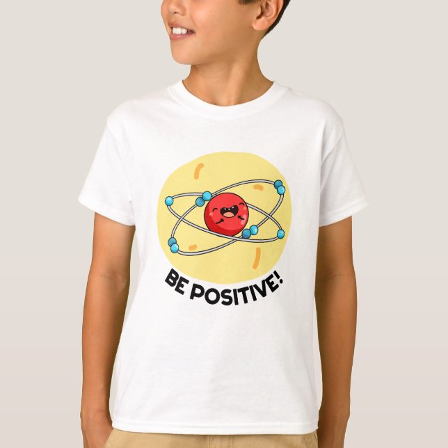 Var snygg och fin fysik Atom Pun T Shirt (Framsida)