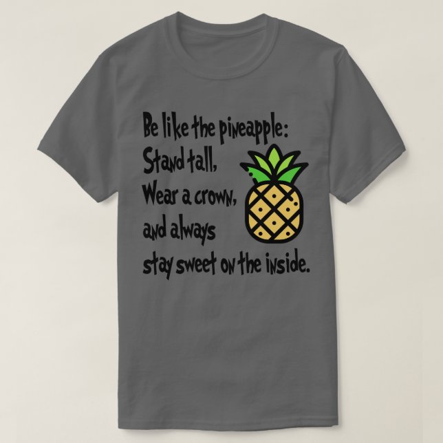 Var som ananas t shirt (Design framsida)
