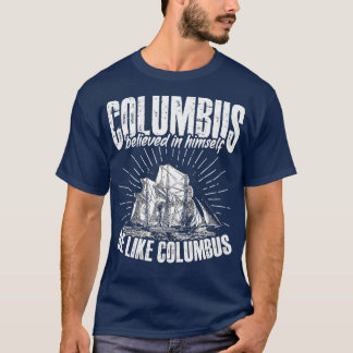 Var som Columbus Amerika T Shirt