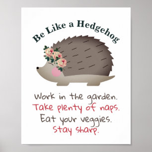 Var som en Hedgehog Poster