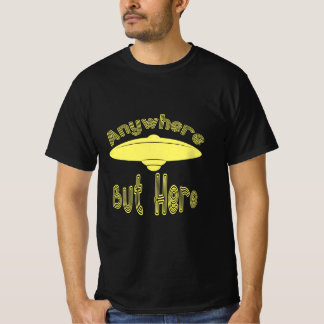 Var som helst, men här är UFO funny T Shirt