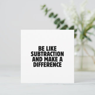 Var som subtraktion... rolig matte-citat inbjudningar