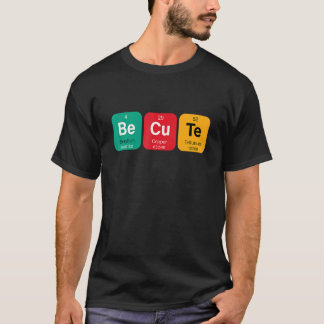 Var söt och snäll med rolig periodisk tabell över t shirt