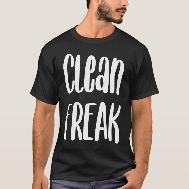 Vår Städning ren Freak T Shirt (Framsida)
