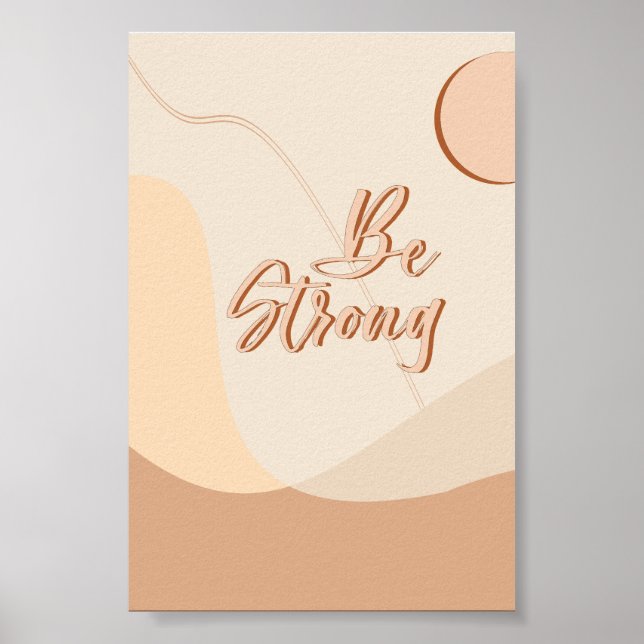 Var stark Boho-citat Neutrala typsnittsutskrifter Poster (Framsidan)