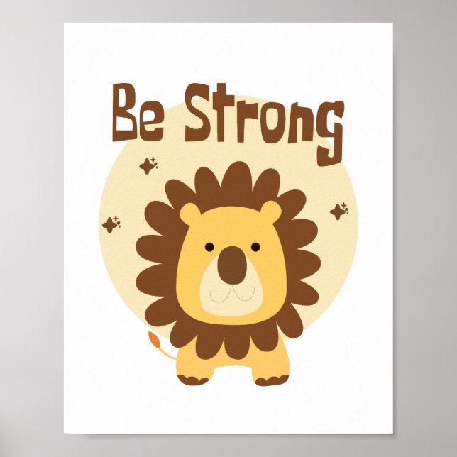 Var stark Kawaii-funny Cute Lejon Gult och Brown Poster (Framsidan)