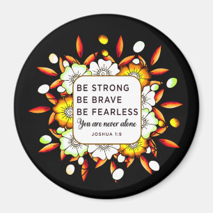Var stark Modig utan fruktan - Bible Verse Magnet