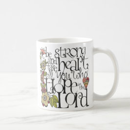 Var stark - muggen kaffemugg