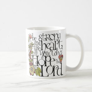 Var stark - muggen kaffemugg