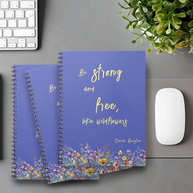Var stark och fri, som Wildblommor Photo Notebook Anteckningsbok (Skapare uppladdad)