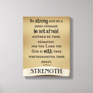 Var stark och modig för Bra Bible Verse Canvastryck