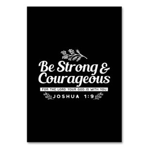 Var stark och modig - Joshua 1:9 Bible Verse Bordsnummer