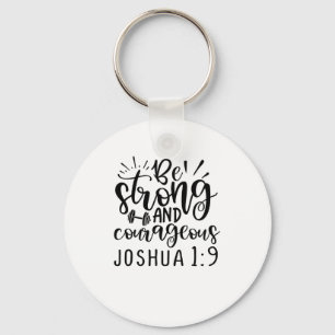 Var stark och modig Joshua 1 9 Nyckelring