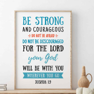 Var stark och modig, Joshua 1:9 Poster