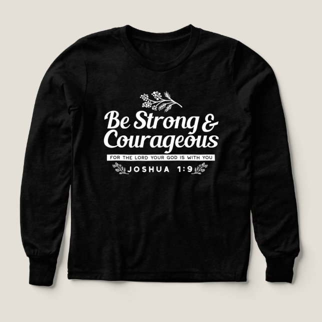 Var stark och modig – Josua 1:9 Bibelvers  T Shirt (Design framsida)
