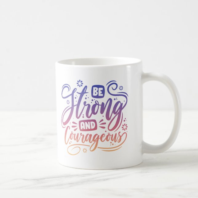 Var stark och modig kaffemugg (Höger)