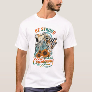 Var stark och modig Lejon med stark motivation T Shirt