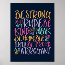 Var stark och var humbel inspirationskälla poster