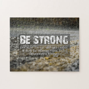 Var stark regnar tappar Motivational Pussel