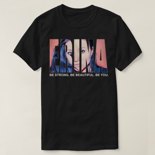 Var stark Var vacker om du inspirerats av EFM T Shirt (Design framsida)