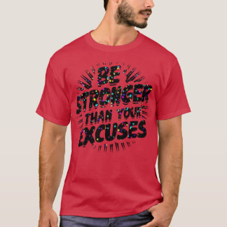 Var starkare än dina föreställningar t shirt
