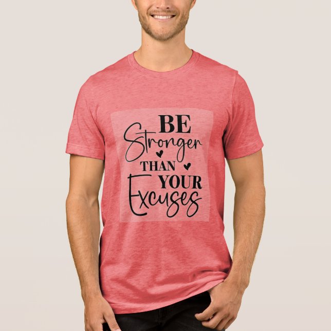 Var starkare än dina föreställningar t shirt (Framsida)
