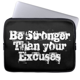 Var starkare än dina ursäkter för Laptop sleeve