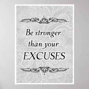 Var starkare än dina ursäkter - positiv offert poster