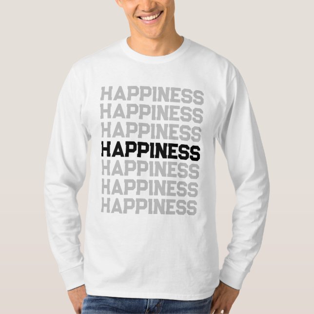 Var Stilig med Lycka Full Ärmad T-Shirt (Framsida)