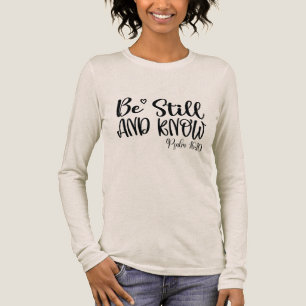 Var Still Och Känn Psalm 46 V 10 Kvinnas T Shirt