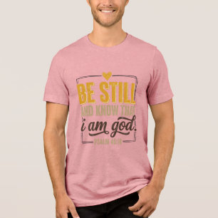 Var Still Psalm 46_10 Vintage Kristet Tröjdessign T Shirt