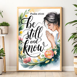 Var stilla och känn - Christian Wall Art for Women Poster
