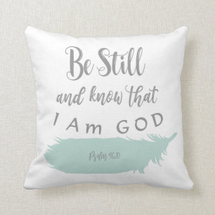 Var stilla och känn KJV-skript Kudde