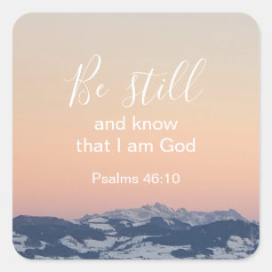 Var stilla och känn kristen Bible Verse Anpassning Fyrkantigt Klistermärke