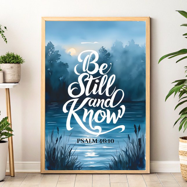 Var stilla och känn kristen väggutskrift poster (Skapare uppladdad)