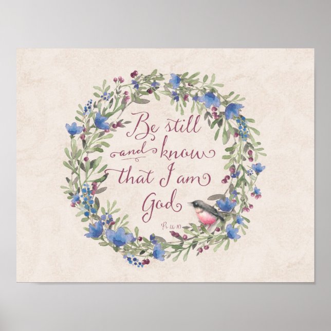 Var stilla och känn - Psalm 46:10 Poster (Framsidan)