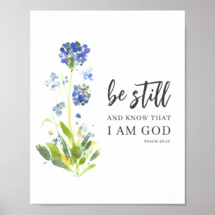 Var stilla och känn Psalm 46 Blommigtars bibelvers Poster